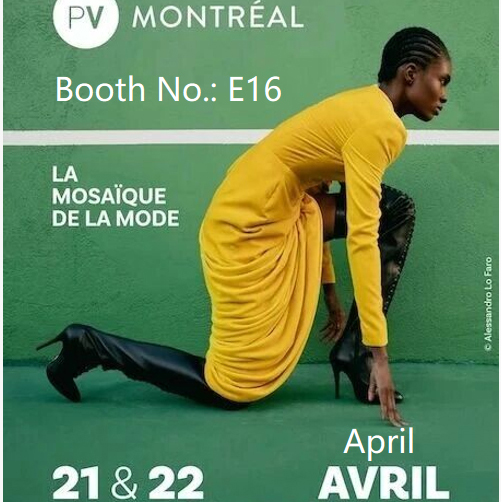 Première Vision Montréal (Booth E16 , April 21–22, 2026)